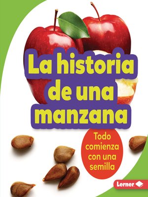 cover image of La historia de una manzana (The Story of an Apple)